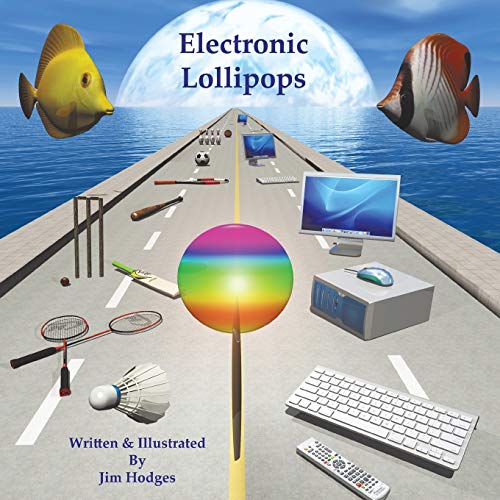 Electronic Lollipops (9781466988583) by Hodges, Jim