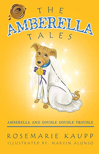 Beispielbild fr The Amberella Tales: Amberella and Double Double Trouble zum Verkauf von Chiron Media