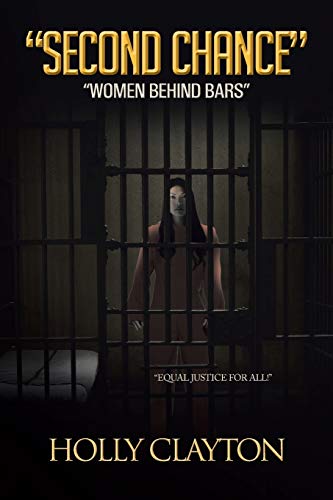 "Second Chance": "Women Behind Bars"