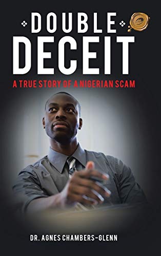 Stock image for Double Deceit A True Story of a Nigerian Scam for sale by PBShop.store US