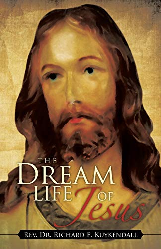 Stock image for The Dream Life of Jesus for sale by PBShop.store US