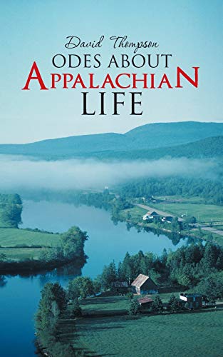 9781466996946: Odes About Appalachian Life