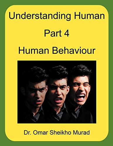 9781467009690: Understanding Human, Part 4, Human Behaviour