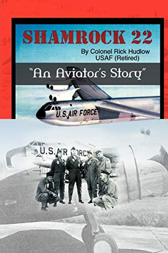 Shamrock 22: "An Aviator's Story (Inscribed copy)