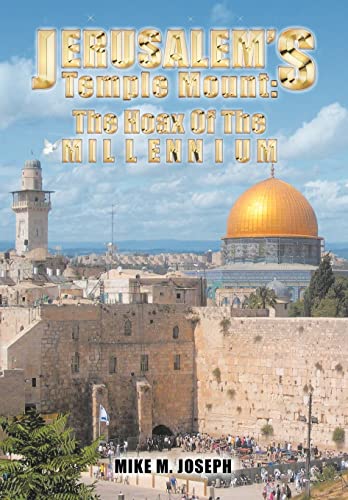 Stock image for Jerusalem's Temple Mount The Hoax of the Millennium for sale by PBShop.store US