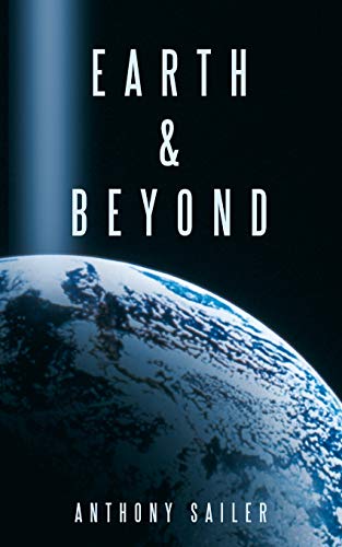 9781467042017: Earth & Beyond