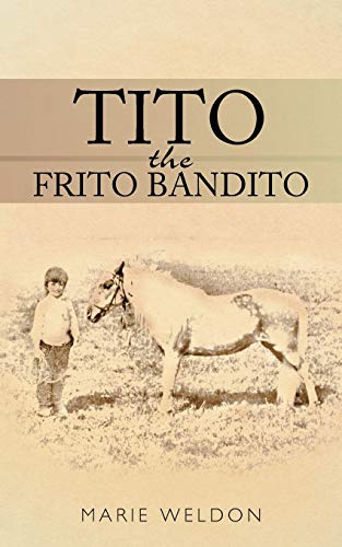 Stock image for Tito The Frito Bandito for sale by PBShop.store US