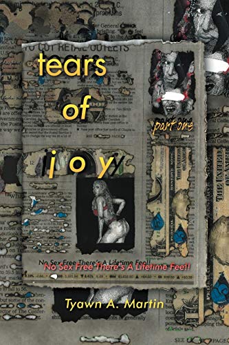 Imagen de archivo de Tears of Joy Part 1 No Sex Free There's A Lifetime Fee a la venta por PBShop.store US
