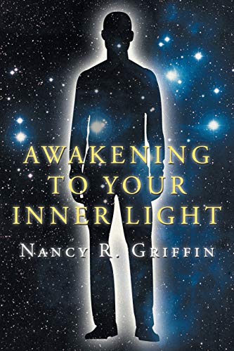 Stock image for Awakening To Your Inner Light for sale by Lucky's Textbooks