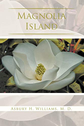 Stock image for Magnolia Island for sale by PBShop.store US