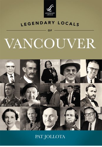 Stock image for Legendary Locals of Vancouver for sale by SecondSale