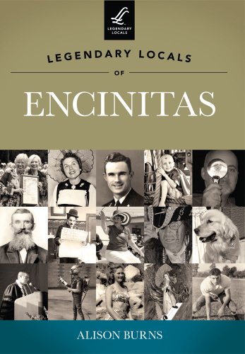 Beispielbild fr Legendary Locals of Encinitas zum Verkauf von Better World Books