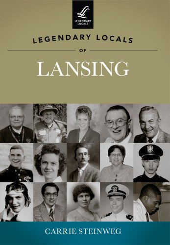 9781467100311: Legendary Locals of Lansing