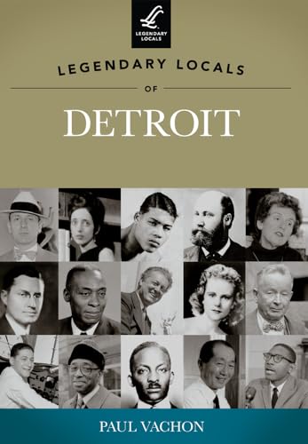 Beispielbild fr Legendary Locals of Detroit, Michigan zum Verkauf von Buchpark