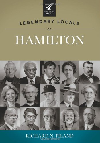 Stock image for Legendary Locals of Hamilton for sale by HPB-Emerald