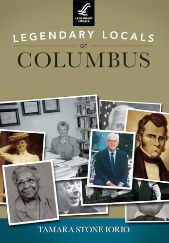 Imagen de archivo de Legendary Locals of Columbus [Indiana] a la venta por About Books