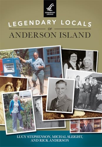 Beispielbild fr Legendary Locals of Anderson Island zum Verkauf von Books From California