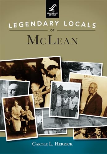 Beispielbild fr Legendary Locals of McLean zum Verkauf von Wonder Book