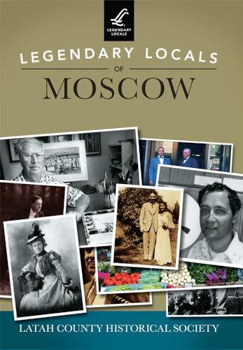 9781467102070: Legendary Locals of Moscow