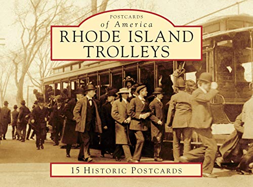 Stock image for Rhode Island Trolleys (Postcards of America) for sale by Ebooksweb