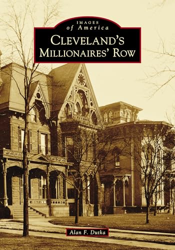 Beispielbild fr Cleveland's Millionaires' Row zum Verkauf von Blackwell's