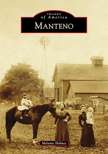 Stock image for Manteno for sale by ThriftBooks-Atlanta