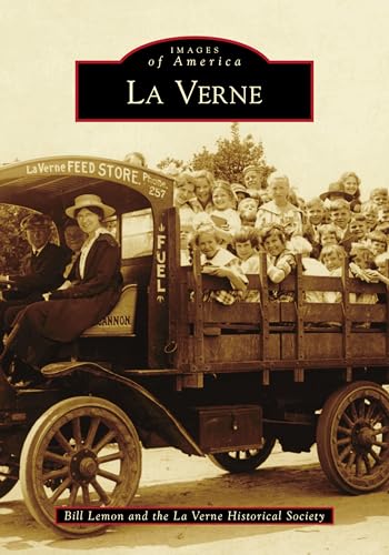 Stock image for La Verne (Images of America) for sale by Goodwill Southern California