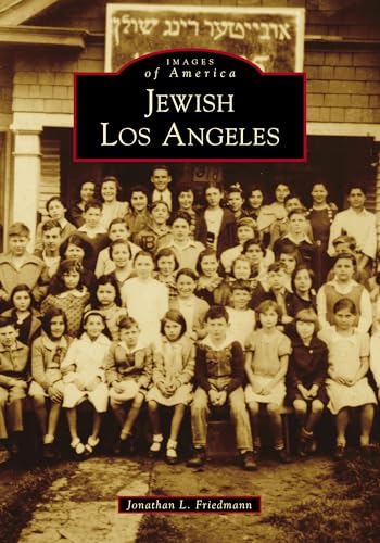 

Jewish Los Angeles (Images of America)