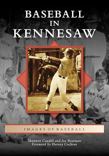 Stock image for Baseball in Kennesaw for sale by ThriftBooks-Atlanta