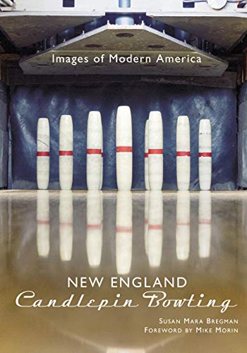 Beispielbild fr New England Candlepin Bowling (Images of Modern America) zum Verkauf von Books Unplugged