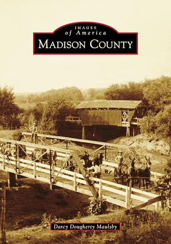 Stock image for Madison County (Images of America) for sale by Books Unplugged