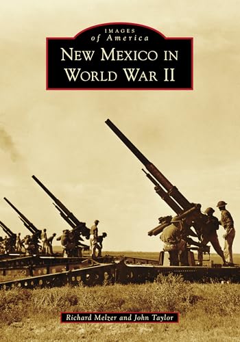 Beispielbild fr New Mexico in World War II (Images of America) zum Verkauf von HPB-Emerald