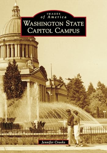 Stock image for Washington State Capitol Campus (Images of America) for sale by Lucky's Textbooks