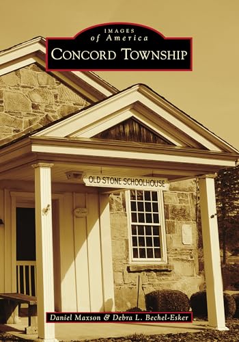 Stock image for Concord Township (Images of America) for sale by Books Unplugged