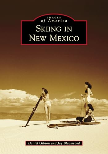 Stock image for Skiing in New Mexico (Images of America) for sale by Books Unplugged