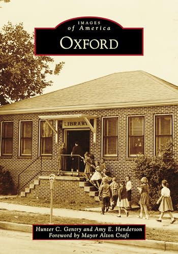 Stock image for Oxford (Images of America) for sale by Your Online Bookstore