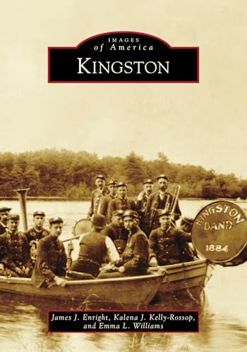 9781467107235: Kingston (Images of America)