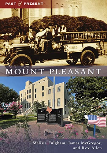 Stock image for Mount Pleasant (Past and Present) for sale by SecondSale