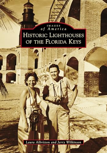 9781467107822: Historic Lighthouses of the Florida Keys (Images of America)