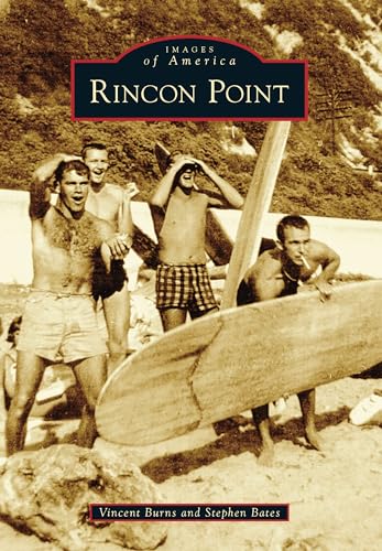 Imagen de archivo de Rincon Point (Images of America) a la venta por Jaros