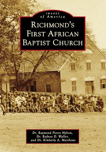 Stock image for Richmonds First African Baptist Church (Images of America) for sale by Lakeside Books