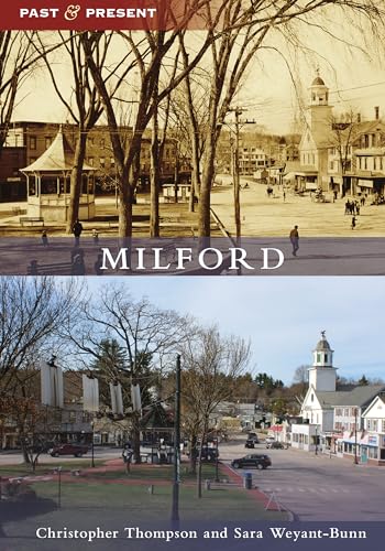 Stock image for Milford (Past and Present) for sale by GF Books, Inc.