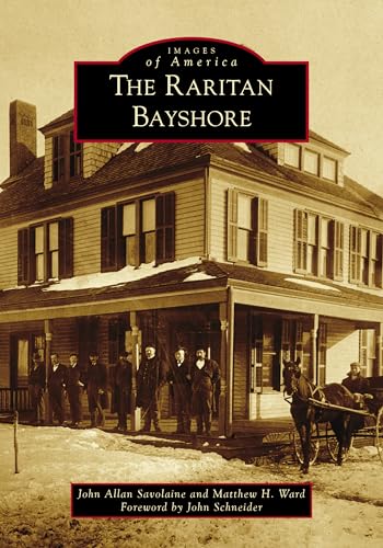 Beispielbild fr Raritan Bayshore, The (Images of America) zum Verkauf von Lakeside Books
