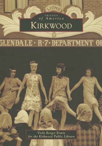 Beispielbild fr Kirkwood (Images of America) zum Verkauf von HPB-Emerald