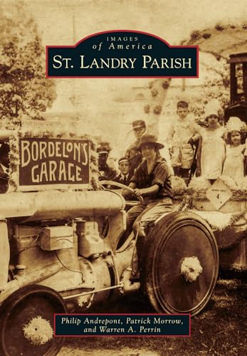 9781467110709: St. Landry Parish (Images of America)