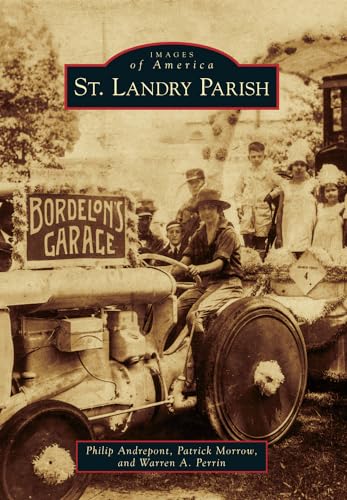 Stock image for St. Landry Parish (Images of America) for sale by GF Books, Inc.
