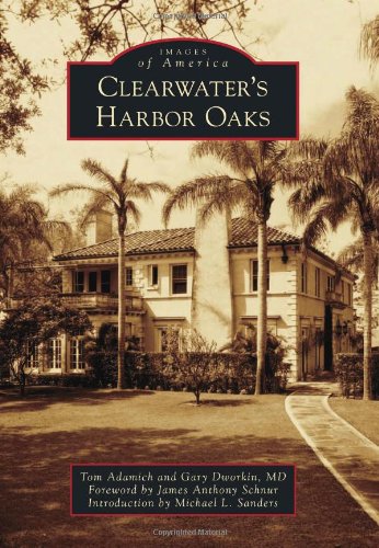 Imagen de archivo de Clearwater's Harbor Oaks (Images of America) a la venta por Patrico Books
