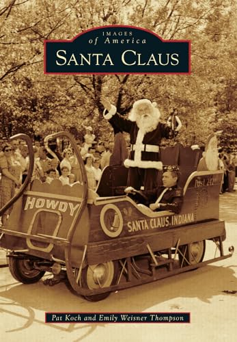 Stock image for Santa Claus (Images of America) for sale by HPB-Red