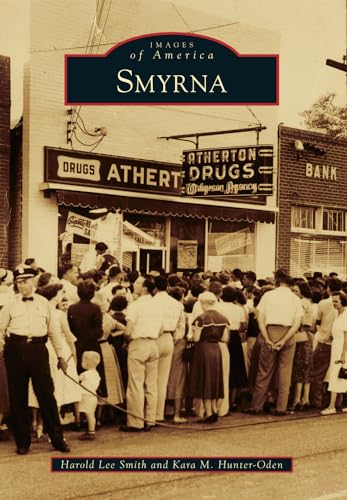 9781467110891: Smyrna (Images of America)