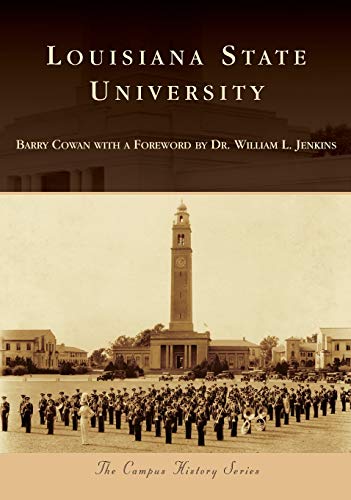 Imagen de archivo de Louisiana State University (Campus History) a la venta por Jenson Books Inc